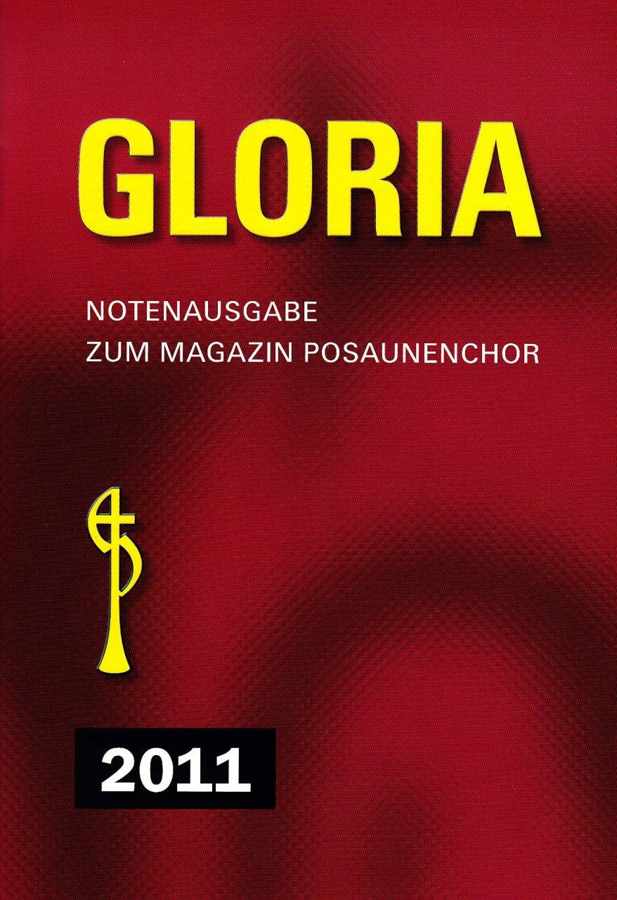 Titelbild Gloria 2011, in weinrot gelbe Schrift